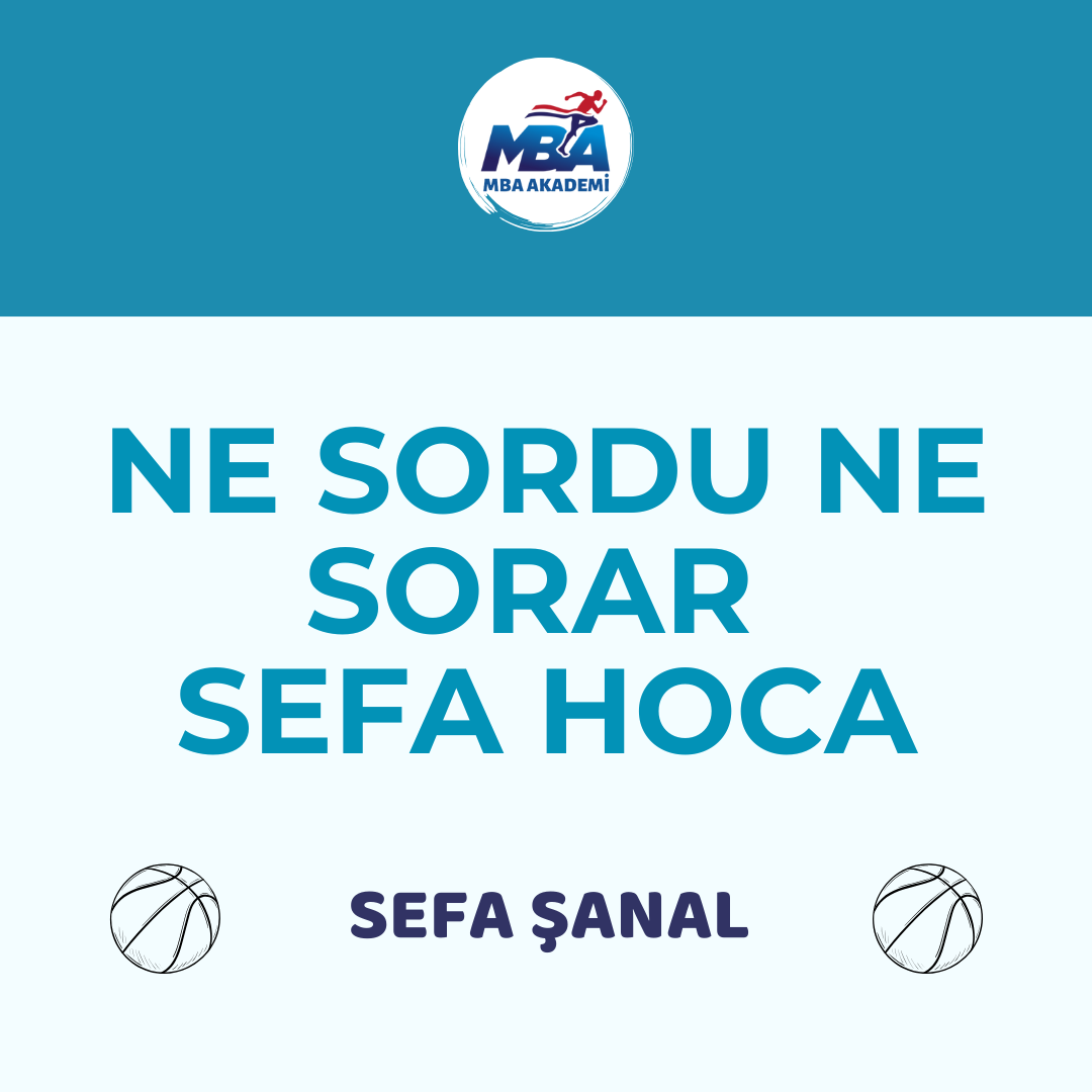 NE SORDU NE SORAR SEFA HOCA